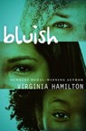 Bluish - Virginia Hamilton - 9781453246719