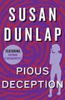 Pious Deception - Susan Dunlap - 9781453250556