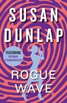 Rogue Wave - Susan Dunlap - 9781453250563
