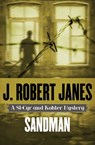 Sandman - J. Robert Janes - 9781453251881