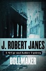 Dollmaker - J. Robert Janes - 9781453251928