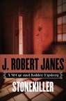 Stonekiller - J. Robert Janes - 9781453251935