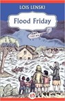 Flood Friday - Lois Lenski - 9781453258415