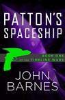 Patton's Spaceship - John Barnes - 9781453262597