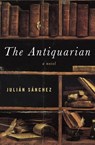 The Antiquarian - Julián Sánchez - 9781453263945