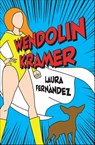 Wendolin Kramer - Laura Fernández - 9781453264065