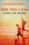 More Than a Team - Vicenç Villatoro - 9781453264157