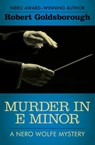Murder in E Minor - Robert Goldsborough - 9781453266045