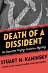 Death of a Dissident - Stuart M. Kaminsky - 9781453266298