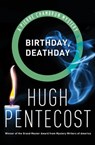 Birthday, Deathday - Hugh Pentecost - 9781453268834