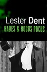 Hades & Hocus Pocus - Lester Dent - 9781453292617