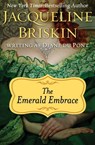 The Emerald Embrace - Jacqueline Briskin - 9781453293829