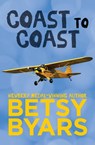 Coast to Coast - Betsy Byars - 9781453294192