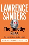 The Timothy Files - Lawrence Sanders - 9781453298480