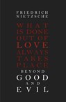 Beyond Good and Evil - Friedrich Wilhelm Nietzsche - 9781453651025