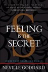 Feeling is the Secret - Neville Goddard - 9781453698693