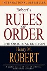 Robert's Rules of Order: The Original Edition - Henry M. Robert - 9781453806715