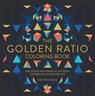 The Golden Ratio Coloring Book - Steve Richards - 9781454710226