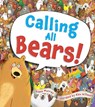 Calling All Bears! - Diana Murray - 9781454711995