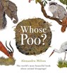 Whose Poo? - Alexandra Milton - 9781454712848