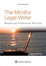 Mindful Legal Writer - BROWN,  Heidi K. - 9781454836186