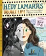 Hedy Lamarr's Double Life - Laurie Wallmark - 9781454926917
