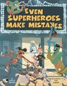 Even Superheroes Make Mistakes - S. Becker - 9781454927037