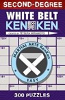 Second-Degree White Belt KenKen - Tetsuya Miyamoto - 9781454927259
