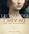 Leonardo da Vinci: The 100 Milestones - Martin Kemp - 9781454930433
