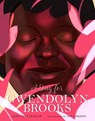 A Song for Gwendolyn Brooks - Alice Faye Duncan - 9781454930884