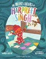 The Many Colors of Harpreet Singh - Supriya Kelkar - 9781454931843