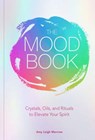 The Mood Book - Amy Leigh Mercree - 9781454933182