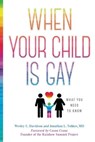 When Your Child Is Gay - Wesley C. Davidson ; Jonathan L. Tobkes - 9781454936374