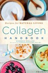 Collagen Handbook - HOLLAND,  Kimberly - 9781454936619