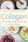 Collagen Handbook - Kimberly Holland - 9781454936626