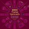 1001 Tarot Spreads - Cassandra Eason - 9781454942153