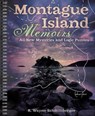 Montague Island Memoirs - R. Schmittberger Wayne - 9781454943556