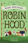 The Merry Adventures of Robin Hood - Howard Pyle - 9781454948834