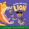 Caring for Your Lion - Tammi Sauer - 9781454949244
