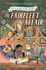 The A&A Detective Agency: The Fairfleet Affair - K. Saxton H. - 9781454950127