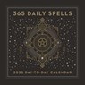 365 Daily Spells 2025 Day-to-Day Calendar -  - 9781454954385