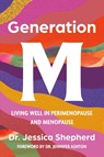 Generation M - Jessica Shepherd - 9781454954897