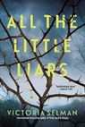 All the Little Liars - Victoria Selman - 9781454956914