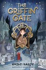 The Griffin Gate - Vashti Hardy - 9781454958529