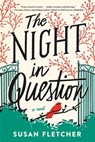 The Night in Question - Susan Fletcher - 9781454960201