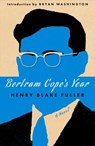 Bertram Cope's Year - Henry Blake Fuller - 9781454962403