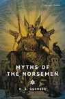 Myths of the Norsemen (Signature Editions) - H.A. Guerber - 9781454962472