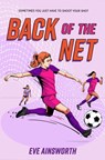 Back of the Net - Eve Ainsworth - 9781454962687
