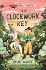 The Clockwork Key - Vashti Hardy - 9781454962816