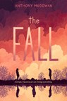 The Fall - Anthony McGowan - 9781454962847